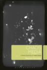 Image for Chaos media  : a sonic economy of digital space