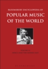 Image for Bloomsbury encyclopedia of popular music of the worldVolume 6,: Africa and the Middle East