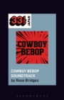 Image for Yoko Kanno&#39;s Cowboy bebop soundtrack