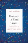 Image for Cartoons in hard times  : the animated shorts of Disney and Warner Brothers in depression and war 1932-1945