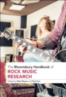 Image for The Bloomsbury Handbook of Rock Music Research
