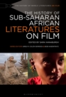 Image for The history of sub-Saharan African literatures on film