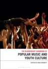 Image for The Bloomsbury handbook of popular music and youth culture