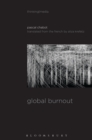 Image for Global burnout
