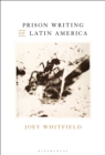 Image for Prison writing of Latin America