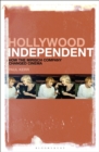 Image for Hollywood Independent: How the Mirisch Company Changed Cinema