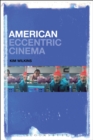 Image for American eccentric cinema