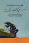 Image for Enchanted ground: Andre Breton, modernism and the surrealist appraisal of fin-de-siecle painting