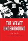 Image for The Velvet Underground: What Goes On