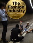 Image for The Fashion Industry and Its Careers