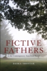 Image for Fictive Fathers in the Contemporary American Novel