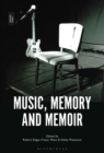 Image for Music, Memory and Memoir