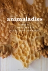 Image for Animaladies: gender, animals and madness