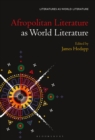 Image for Afropolitan literature as world literature
