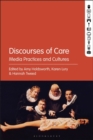 Image for Discourses of Care