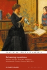 Image for Reframing Japonisme  : women and the Asian art market in nineteenth-century France (1853-1914)