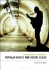 Image for The Bloomsbury handbook of popular music and social class