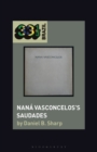 Image for Nanâa Vasconcelos&#39;s Saudades