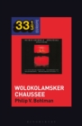 Image for Heiner Mèuller and Heiner Goebbels&#39;s Wolokolamsker Chaussee