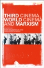 Image for Third Cinema, World Cinema and Marxism