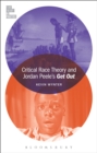 Image for Critical race theory and Jordan Peele&#39;s Get out