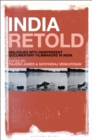Image for India retold: dialogues with independent documentary filmmakers in India