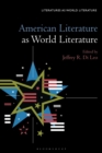 Image for American Literature as World Literature