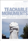 Image for Teachable Monuments: Using Public Art to Spark Dialogue and Confront Controversy