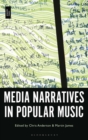 Image for Media narratives in popular music