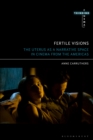 Image for Fertile visions: the uterus as a narrative space in cinema from the Americas : 11