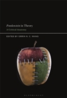 Image for Frankenstein in theory  : a critical anatomy
