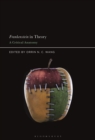 Image for Frankenstein in Theory: A Critical Anatomy