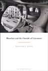 Image for Blanchot and the Outside of Literature