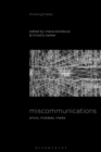 Image for Miscommunications: Errors, Mistakes, Media