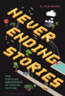 Image for Neverending stories  : the popular emergence of digital fiction