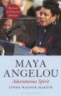 Image for Maya Angelou: adventurous spirit