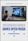 Image for Intermedia games - games inter media  : video games and intermediality