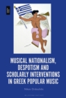 Image for Musical nationalism, despotism and scholarly interventions in Greek popular music