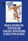 Image for Musical nationalism, despotism and scholarly interventions in Greek popular music