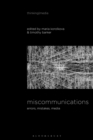 Image for Miscommunications  : errors, mistakes, media