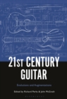 Image for 21st Century Guitar: Evolutions and Augmentations