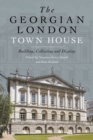 Image for The Georgian London Town House