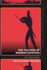 Image for The politics of Nordsploitation  : history, industry, audiences