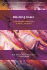 Image for Claiming space  : locations and orientations in world literatures