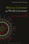 Image for Mexican literature as world literature