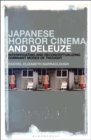 Image for Japanese Horror Cinema and Deleuze