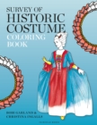 Image for Survey of Historic Costume Coloring Book