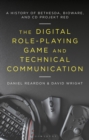 Image for The Digital Role-Playing Game and Technical Communication