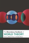 Image for The Bloomsbury Handbook of World Theory