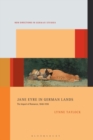 Image for Jane Eyre in German lands  : the import of romance, 1848-1918